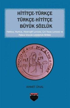 Cover Hititce - Türkce Türkce - Hititce Büyük Sözlük