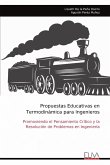Propuestas Educativas en Termodinámica para Ingenieros