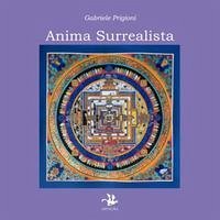 Anima surrealista - Prigioni, Gabriele