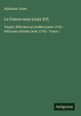 La France sous Louis XVI La France sous Louis XVI