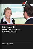 Manuale di interpretazione consecutiva
