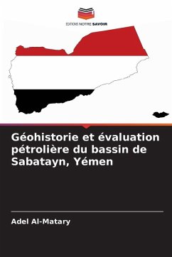Cover Géohistorie et évaluation pétrolière du bassin de Sabatayn, Yémen
