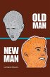 Old Man New Man - Bild 1