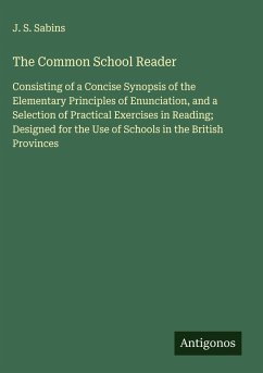 The Common School Reader - Sabins, J. S.