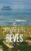 Le passeur de rêves (eBook, ePUB)
