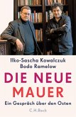 Die neue Mauer (eBook, ePUB) Die neue Mauer (eBook, ePUB)
