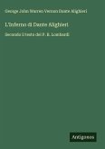 L'Inferno di Dante Alighieri L'Inferno di Dante Alighieri