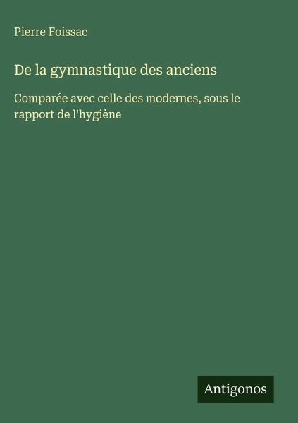 De la gymnastique des anciens