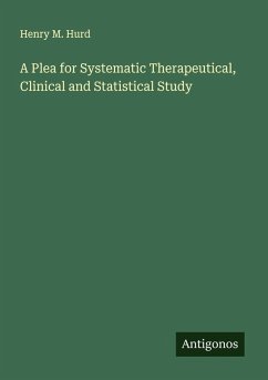 Cover A Plea for Systematic Therapeutical, Clinical and Statistical Study