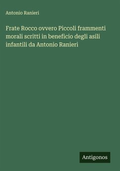 Cover Frate Rocco ovvero Piccoli frammenti morali scritti in beneficio degli asili infantili da Antonio Ranieri