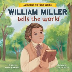 Cover William Miller Tells The World