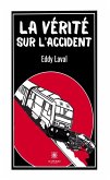 La vérité sur l'accident (eBook, ePUB)