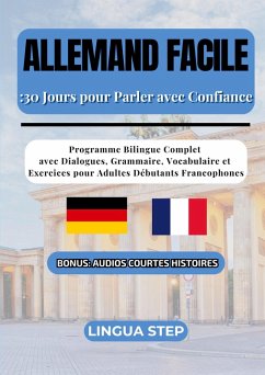 Allemand Facile : 30 Jours pour Parler avec Confiance (eBook, ePUB)
