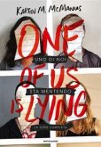 Uno di noi sta mentendo. One of us is lying Uno di noi sta mentendo. One of us is lying