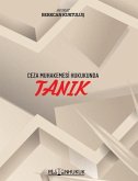 Ceza Muhakemesi Hukukunda Tanik Ceza Muhakemesi Hukukunda Tanik