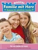 Familie mit Herz 212 (eBook, ePUB)
