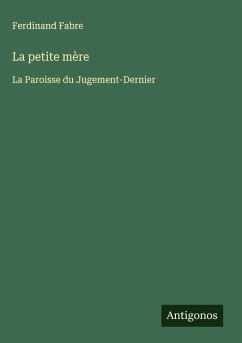 La petite mère - Fabre, Ferdinand