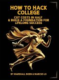 HOW TO HACK COLLEGE HOW TO HACK COLLEGE