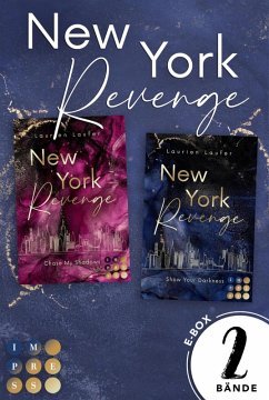 Cover New York Revenge: Alle Teile der fesselnden Romantic Suspense-Dilogie in einem Bundle! (eBook, ePUB)