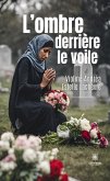 L'ombre derrière le voile (eBook, ePUB) L'ombre derrière le voile (eBook, ePUB)