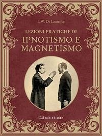 Cover Lezioni pratiche di ipnotismo e magnetismo