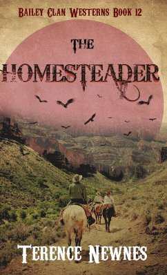 The Homesteader - Newnes, Terence