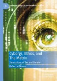 Cyborgs, Ethics, and The Matrix Cyborgs, Ethics, and The Matrix