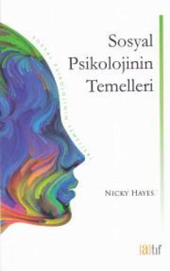 Sosyal Psikolojinin Temelleri Cover Sosyal Psikolojinin Temelleri