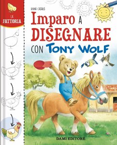Cover La fattoria. Imparo a disegnare con Tony Wolf