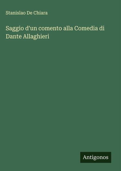 Saggio d'un comento alla Comedia di Dante Allaghieri