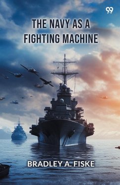 Cover The Navy As A Fighting Machine