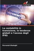 La contabilità in transizione, le tendenze globali e l'ascesa degli IFRS