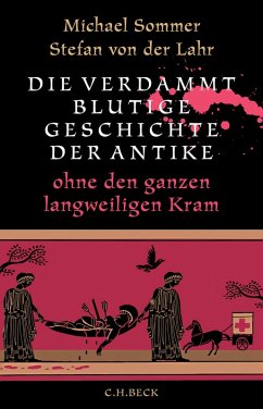 Cover Die verdammt blutige Geschichte der Antike (eBook, PDF)