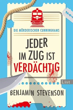 Jeder im Zug ist verdächtig / Die mörderischen Cunninghams Bd.2   (Mängelexemplar) - Stevenson, Benjamin