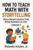 How to Teach Math with Storytelling (Grade 1) (eBook, ePUB)