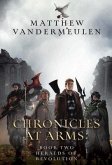 Chronicles at Arms (eBook, ePUB)