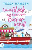Neues Glück auf dem kleinen Bücherschiff  (Mängelexemplar)