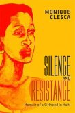 Silence and Resistance (eBook, ePUB) Silence and Resistance (eBook, ePUB)