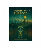 Flight to Purpose (eBook, ePUB)