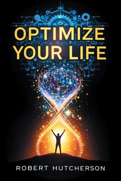 Optimize Your Life (eBook, ePUB)