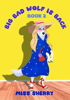 Big Bad Wolf Is Back (eBook, ePUB)