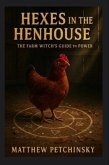 Hexes in the Henhouse (eBook, ePUB) Hexes in the Henhouse (eBook, ePUB)