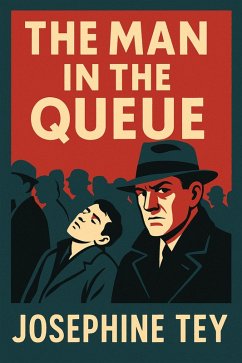 Cover The Man in the Queue (eBook, ePUB)