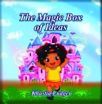 The Magic Box of Ideas (eBook, ePUB)