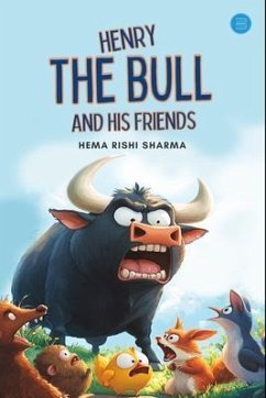 Cover Henry The Bull and His Friends (eBook, ePUB)