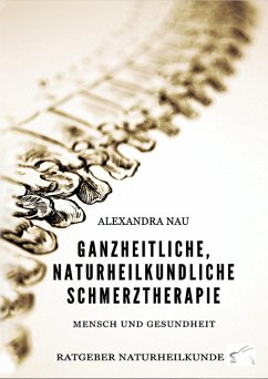 Cover Ganzheitliche, naturheilkundliche Schmerztherapie (eBook, ePUB)