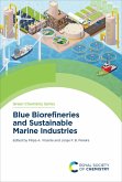 Blue Biorefineries and Sustainable Marine Industries (eBook, ePUB)