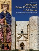 Die Burgen Kaiser Friedrichs II. in Süditalien (eBook, ePUB)
