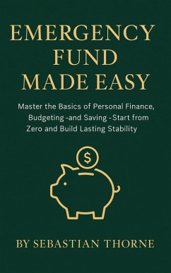 Cover Emergency Fund Made Easy (eBook, ePUB)