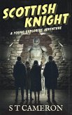 Scottish Knight (The Young Explorers, #3) (eBook, ePUB)